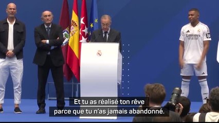 Real Madrid - Pérez à Mbappé : "Tu as réalisé ton rêve parce que tu n'as jamais abandonné"