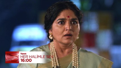 Her Halimle Sev 10. Bölüm Fragmanı | 17 Temmuz Çarşamba