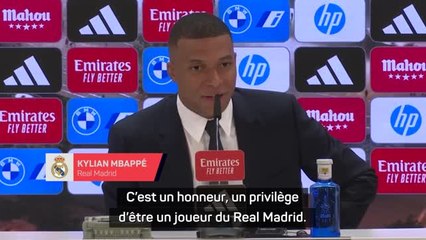 Real Madrid - Mbappé : "Un honneur et un privilège d'être un joueur du Real Madrid"