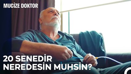 20 Yıl Sonra İlk Kez Baba Oğul Karşı Karşıya! - Mucize Doktor