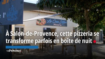 La Casa Stifler, une pizzeria qui devient parfois une boîte de nuit à Salon-de-Provence