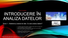 Tema I.1 - Ce este analiza datelor?