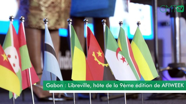 [#Reportage] Gabon : Libreville, hôte de la 9ème édition de AFIWEEK