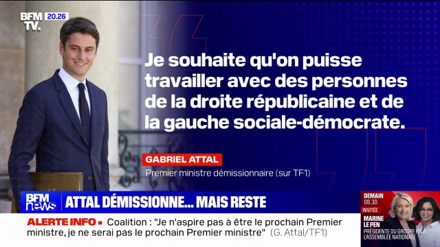 Coalition: Gabriel Attal souhaite pouvoir travailler avec des personnes de la droite républicaine et de la gauche sociale-démocrate