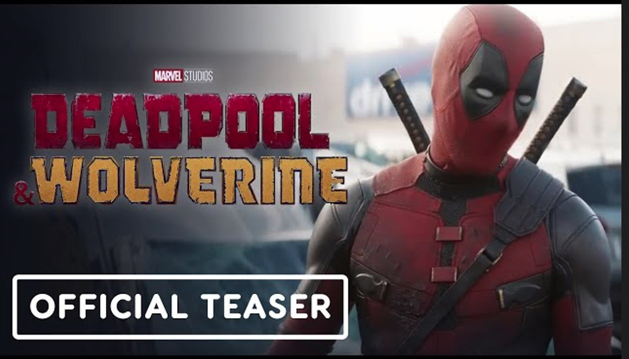 Deadpool & Wolverine | Teaser Trailer - Hugh Jackman, Ryan Reynolds