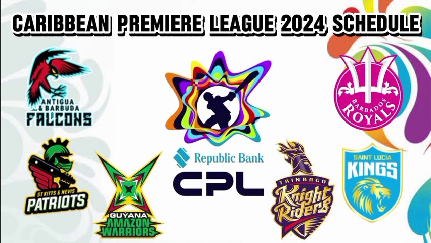 Caribbean Premier league 2024 Schedule I CPL 2024 Schedule