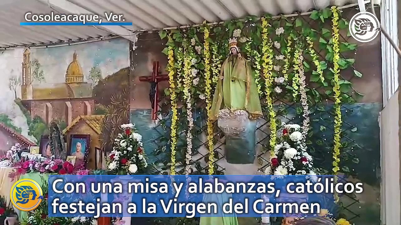 Católicos de Cosoleacaque festejan a la Virgen del Carmen con misa y alabanzas