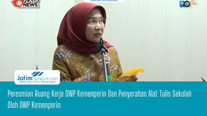 Peresmian Ruang Kerja DWP Kemenperin Dan Penyerahan Alat Tulis Sekolah Oleh DWP Kemenperin