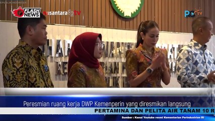 Kementerian Perindustrian: Peresmian Ruang Kerja DWP dan Bantuan ATS