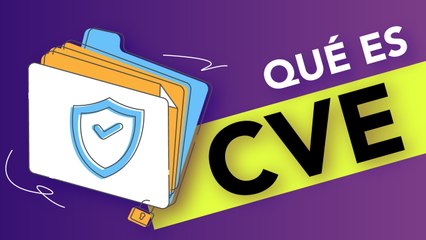 ¿Qué es CVE?