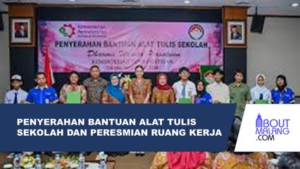 PENYERAHAN BANTUAN ALAT TULIS SEKOLAH SERTA PERESMIAN RUANG KERJA DWP KEMENPERIN