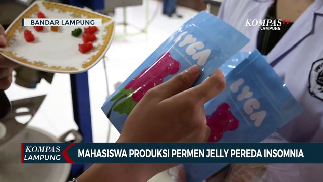 Inovatif! Mahasiswa Produksi Permen Jelly Pereda Insomnia untuk Gen Z