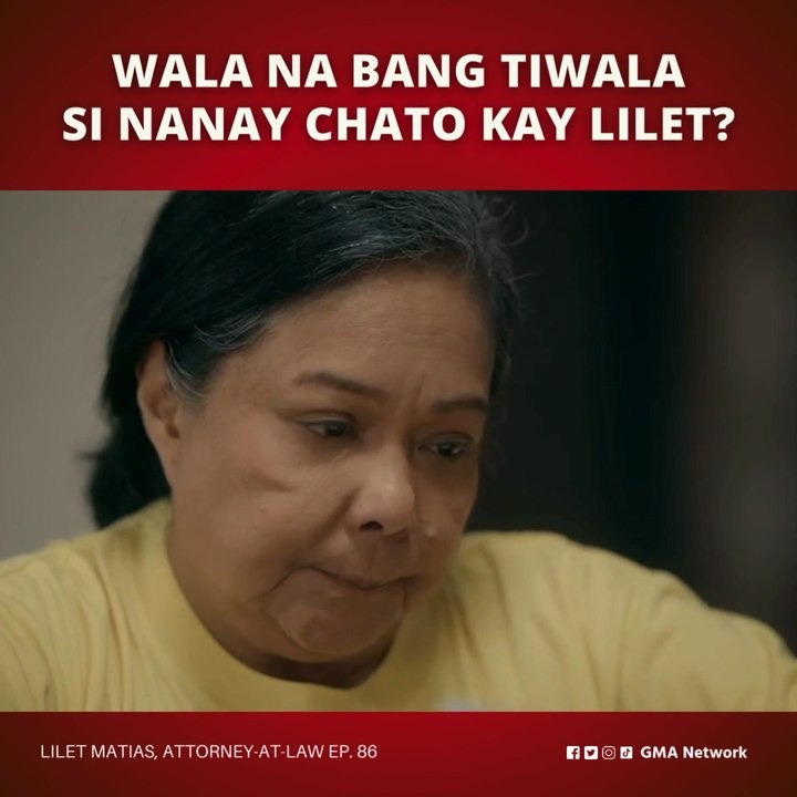 Lilet Matias, Attorney-at-Law: Nanay Chato, nawawalan na ng pag-asa kay Lilet! (Episode 86)
