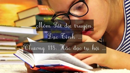 Mới 2024 Chương 116-120: Đạo Tình