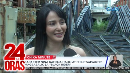 Karakter nina Katrina Halili at Philip Salvador, magbabalik sa "Black Rider" | 24 Oras