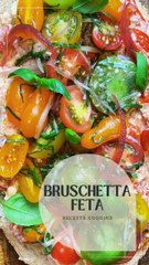  Recette de Bruschetta à la Feta 