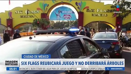 Six Flags reubicará su nuevo juego mecánico y no talará árboles