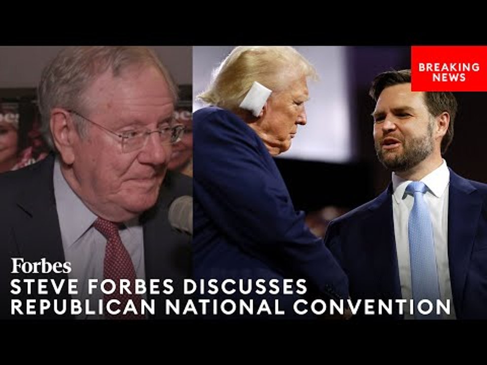 BREAKING: Steve Forbes Reacts To RNC So Far As Trump-Vance 2024 Becomes ...