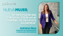 “Se necesitan las carreras STEM en el mundo, se necesita la ciencia”