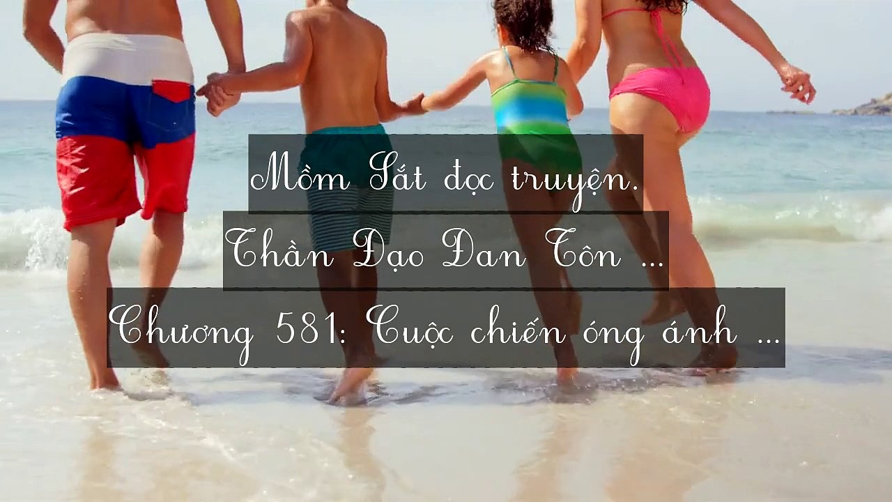 Mới 2024 Chương 581-590: Thần Đạo Đan Tôn