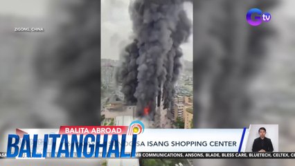16, patay sa sunog sa isang shopping center | Balitanghali