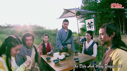 Xạ Điêu Anh Hùng Truyện - Tập 10 - Hồ Ca - Lưu Thi Thi - Phim Kiếm Hiệp Kim Dung Hay
