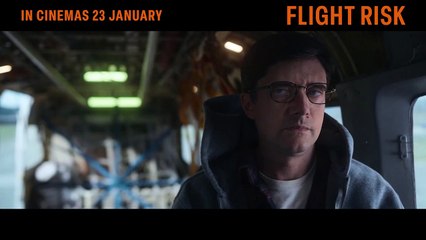 Flight Risk | Trailer 1