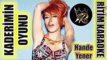 Kaderimin Oyunu - Hande Yener ✩ Ritim Karaoke Orijinal Trafik (Nihavend Sofyan Disko Arabesk)