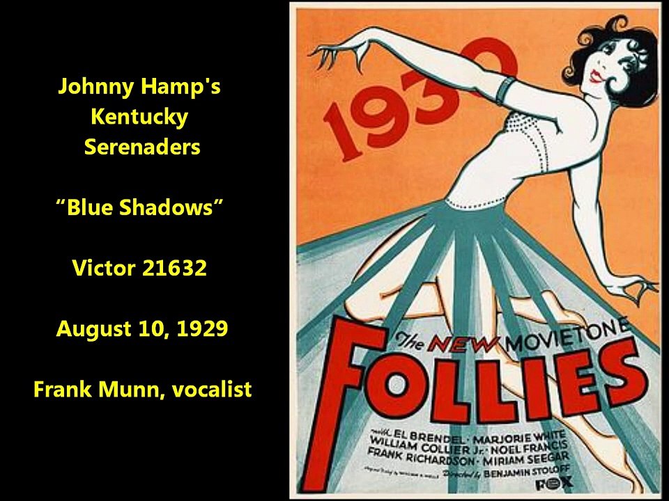Johnny Hamp's Kentucky Serenaders - Blue Shadow...