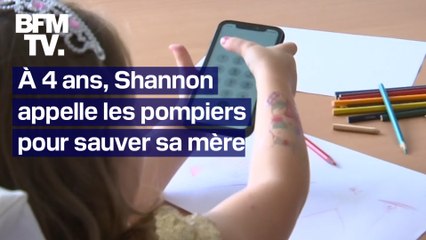 "Maman, elle peut plus se réveiller": à 4 ans, Shannon appelle les pompiers pour sauver sa mère