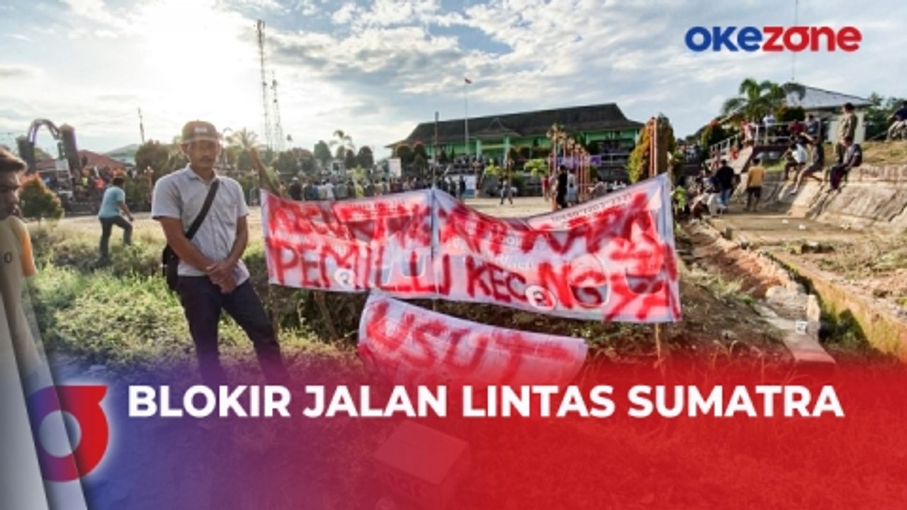 Protes Kecurangan Pemilu, Massa Blokir Jalan Lintas Sumatra di Jambi