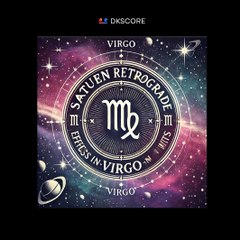 Saturn Retrograde 2024 Effects for Virgo Ascendant Virgo saturnretrograde  saturnretrograde2024