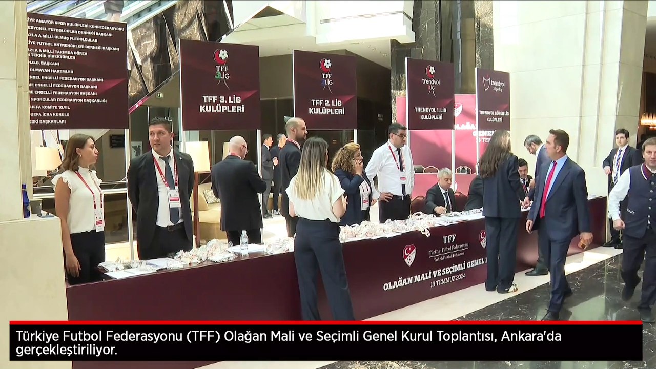 Türkiye Futbol Federasyonu Olağan Mali ve Seçimli Genel Kurul Toplantısı, Ankara'da gerçekleştiriliyor