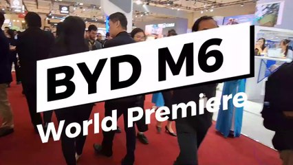 World Premiere BYD M6