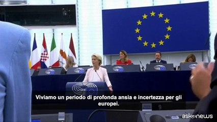 Von der Leyen: ? un periodo di ansia e incertezza per gli europei