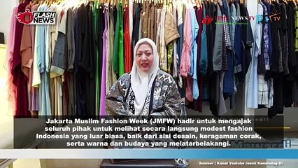 JAKARTA MUSLIM FASHION WEEK BANTU MODEST FASHION BRAND TAMPIL DI AJANG FASHION BERGENGSI