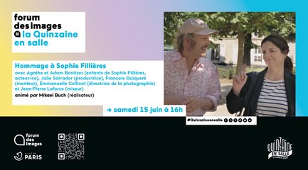 Hommage à Sophie Fillières