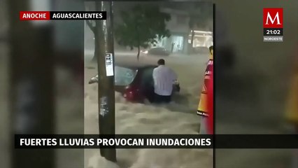 Inundaciones por fuertes lluvias desatan caos en Aguascalientes