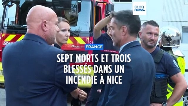 Sept victimes et trois blessés dans l'incendie d'un immeuble à Nice