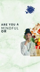 Mindful vs Mindless Eating