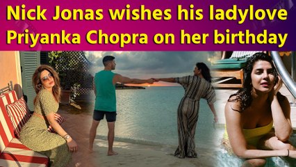 Nick calls himself 'Lucky', drops romantic birthday post for ‘Love’ Priyanka