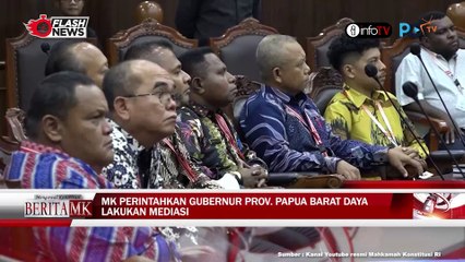 MK GELAR SIDANG PENGUCAPAN PUTUSAN DAN KETETAPAN PEMBENTUKAN PROVINSI PAPUA BARAT DAYA