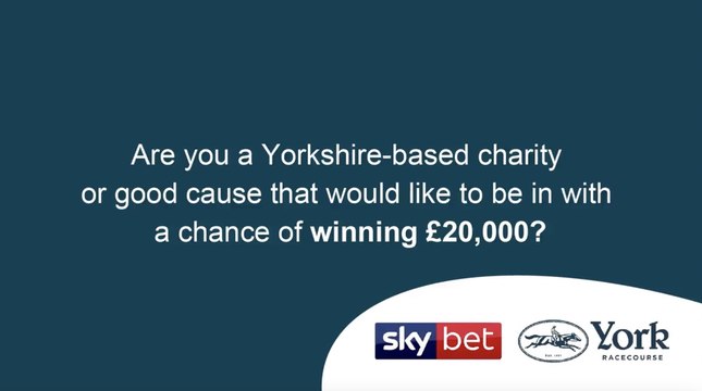 Sky Bet Ebor Festival: Yorkshire charities can gallop off with up to £20k