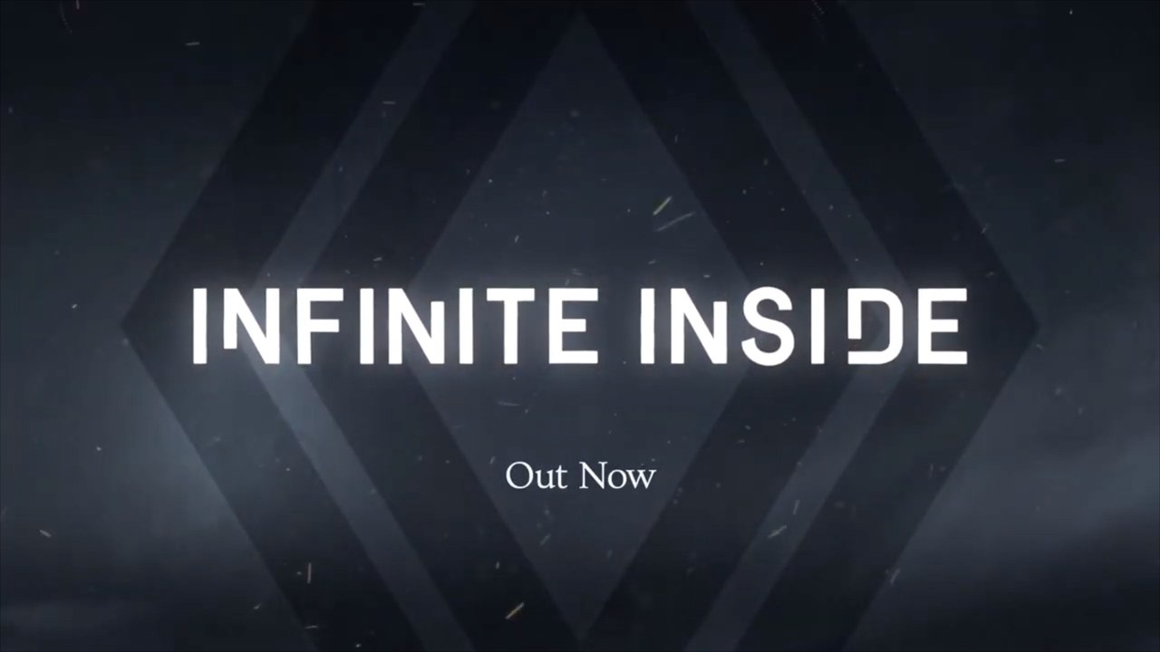 Infinite Inside Official Launch Trailer