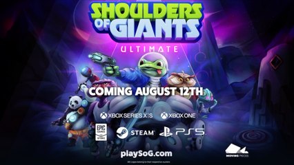 Shoulders of Giants Ultimate Official Release Date Announcement Trailer