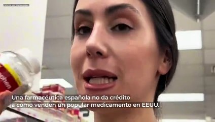 Una farmacéutica española viaja a Estados Unidos y enseña cómo venden un popular medicamento allí