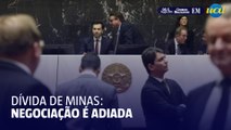 Renegociação da dívida de Minas é adiada até 1º de agosto