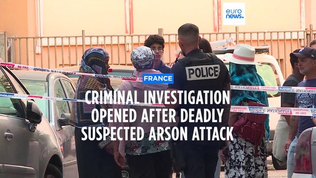 Police to investigate suspected arson attack that killed seven in Nice
