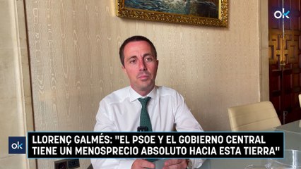 Llorenç Galmés denuncia el desprecio del PSOE y el Gobierno central hacia nuestra tierra 🌍
