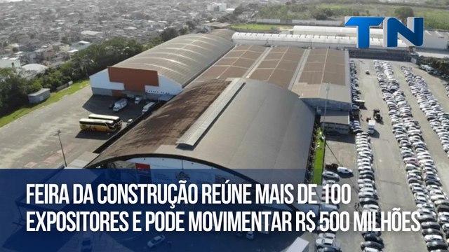 Feira da construção reúne mais de 100 expositores e pode movimentar R$ 500 milhões